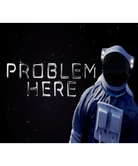 Problem Here Steam Key GLOBAL